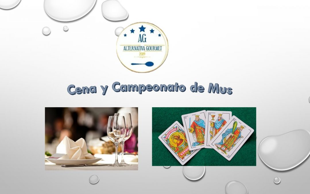 Cena y Campeonato de Mus (7 de Abril 2.022)